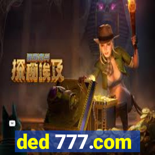 ded 777.com